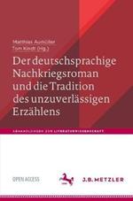 Der deutschsprachige Nachkriegsroman und die Tradition des unzuverlässigen Erzählens