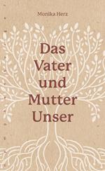 Das Vater-und-Mutter-unser