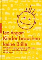 Kinder brauchen keine Brille