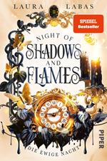 Night of Shadows and Flames – Die Ewige Nacht