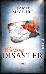 Walking Disaster