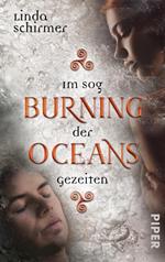 Burning Oceans: Im Sog der Gezeiten