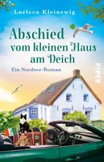 Abschied vom kleinen Haus am Deich