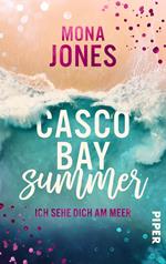 Casco Bay Summer. Ich sehe dich am Meer