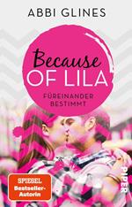 Because of Lila – Füreinander bestimmt