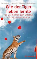 Wie der Tiger lieben lernte