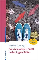 Praxishandbuch FASD in der Jugendhilfe