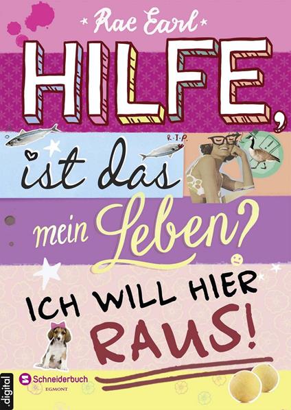 Hilfe, ist das mein Leben?, Band 01 - Earl Rae,Diana Steinbrede - ebook