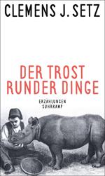 Der Trost runder Dinge