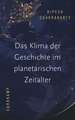 Das Klima der Geschichte im planetarischen Zeitalter