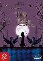 Lilith Parker 2: und der Kuss des Todes