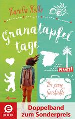 Granatapfeltage – Die ganze Geschichte (Doppelband)