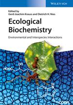 Ecological Biochemistry: Environmental and Interspecies Interactions