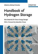 Handbook of Hydrogen Storage: New Materials for Future Energy Storage