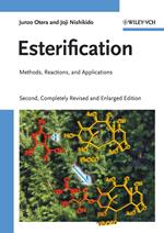 Esterification: Methods, Reactions, and Applications