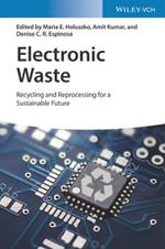 Electronic Waste: Recycling and Reprocessing for a Sustainable Future