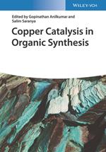 Copper Catalysis in Organic Synthesis