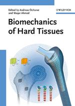 Biomechanics of Hard Tissues