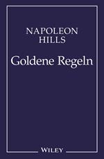 Napoleon Hill's Goldene Regeln