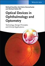 Optical Devices in Ophthalmology and Optometry