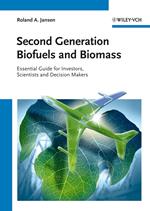 Second Generation Biofuels and Biomass