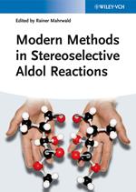 Modern Methods in Stereoselective Aldol Reactions