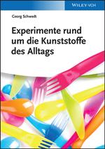 Experimente rund um die Kunststoffe des Alltags