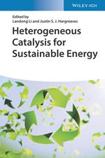 Heterogeneous Catalysis for Sustainable Energy