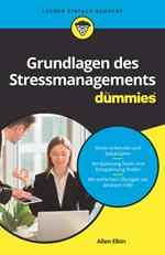 Grundlagen des Stressmanagements für Dummies