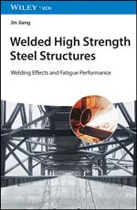 Welded High Strength Steel Structures