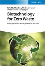 Biotechnology for Zero Waste