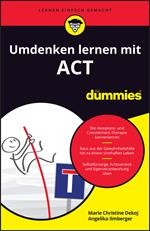 Umdenken lernen mit ACT für Dummies