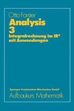 Analysis 3: Integralrechnung im IRn mit Anwendungen