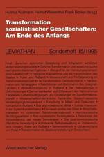 Transformation sozialistischer Gesellschaften: Am Ende des Anfangs