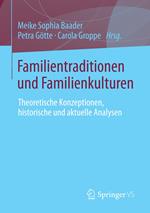 Familientraditionen und Familienkulturen