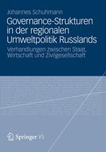 Governance-Strukturen in der regionalen Umweltpolitik Russlands