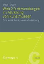 Web 2.0-Anwendungen im Marketing von Kunstmuseen