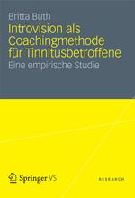 Introvision als Coachingmethode für Tinnitusbetroffene