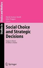 Social Choice and Strategic Decisions: Essays in Honor of Jeffrey S. Banks