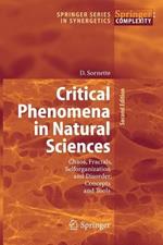 Critical Phenomena in Natural Sciences: Chaos, Fractals, Selforganization and Disorder: Concepts and Tools