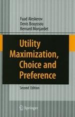 Utility Maximization, Choice and Preference