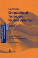 Computational Techniques for Fluid Dynamics 2: Specific Techniques for Different Flow Categories