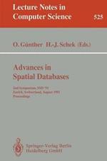 Advances in Spatial Databases: 2nd Symposium, SSD '91, Zurich, Switzerland, August 28-30, 1991. Proceedings