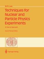 Techniques for Nuclear and Particle Physics Experiments: A How-to Approach