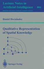 Qualitative Representation of Spatial Knowledge