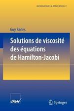 Solutions de viscosite des equations de Hamilton-Jacobi