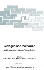 Dialogue and Instruction: Modelling Interaction in Intelligent Tutoring Systems