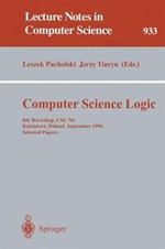 Computer Science Logic: 8th Workshop, CSL '94, Kazimierz, Poland, September 25 - 30, 1994. Selected Papers