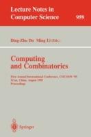 Computing and Combinatorics: First Annual International Conference, COCOON '95, Xi'an, China, August 24-26, 1995. Proceedings