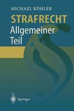 Strafrecht: Allgemeiner Teil